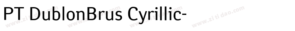 PT DublonBrus Cyrillic字体转换